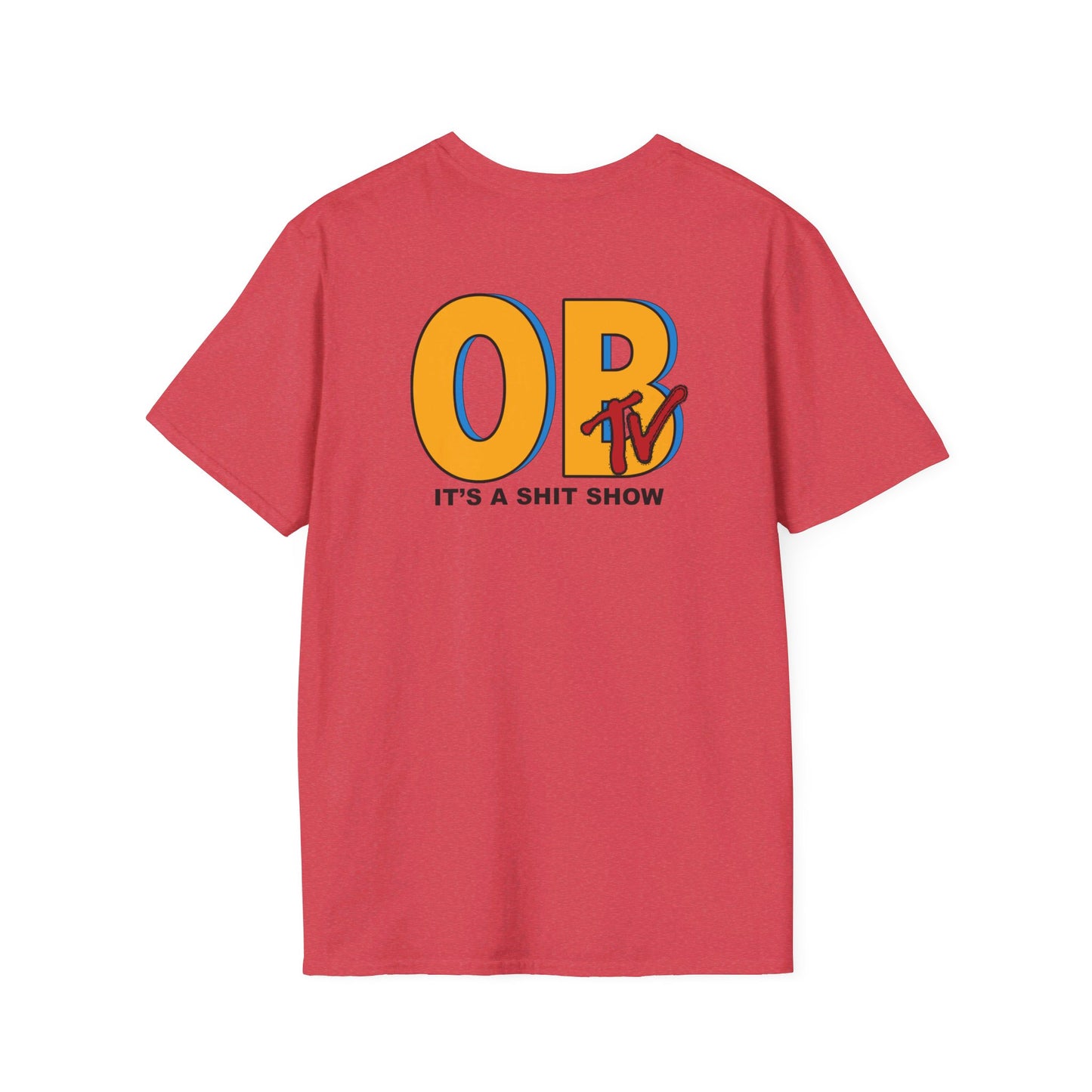 OB TV - It's a Shit Show T-Shirt