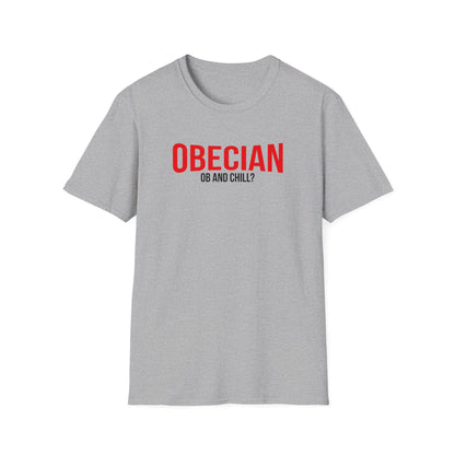 OBECIAN - OB and Chill T-Shirt