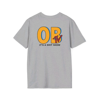 OB TV - It's a Shit Show T-Shirt