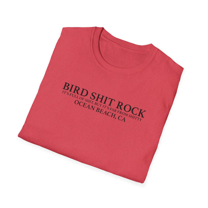 Bird Shit Rock Softstyle T-Shirt - Far From Shitty