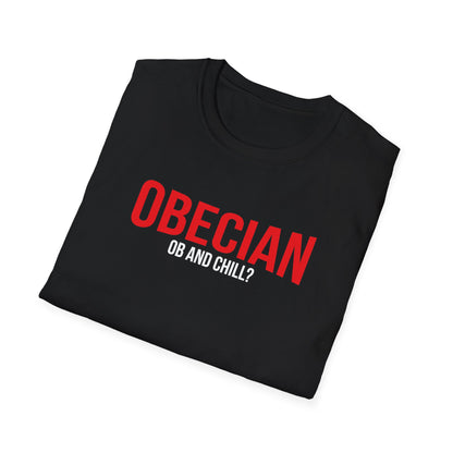 OBECIAN - OB and Chill T-Shirt